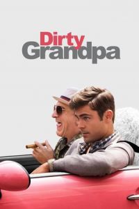 Nonton Dirty Grandpa (2016) Sub Indo di Lk21 Poster