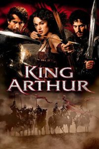 Nonton King Arthur (2004) Sub Indo di Lk21 Poster