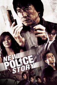 Nonton New Police Story (San ging chaat goo si) (2004) Sub Indo di Lk21 Poster