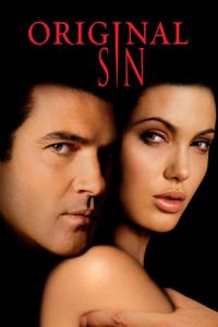 Nonton Original Sin (2001) Sub Indo di Lk21 Poster