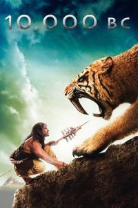 Nonton 10,000 BC (2008) Sub Indo di Lk21 Poster
