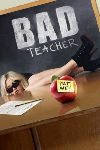 Nonton Bad Teacher (2011) Sub Indo di Lk21 Poster