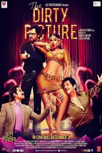Nonton The Dirty Picture (2011) Sub Indo di Lk21 Poster