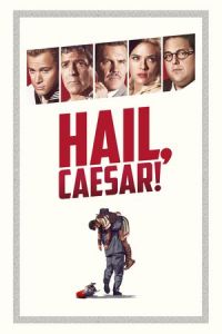 Nonton Hail, Caesar! (2016) Sub Indo di Lk21 Poster