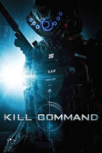 Nonton Kill Command (2016) Sub Indo di Lk21 Poster