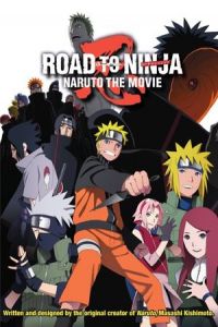 Nonton Road to Ninja: Naruto the Movie (2012) Sub Indo di Lk21 Poster