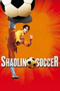 Nonton Shaolin Soccer (Siu Lam juk kau) (2001) Sub Indo di Lk21 Poster