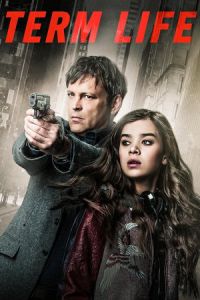 Nonton Term Life (2016) Sub Indo di Lk21 Poster