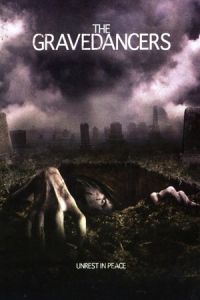 Nonton The Gravedancers (2006) Sub Indo di Lk21 Poster