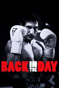 Nonton Back in the Day (2016) Sub Indo di Lk21 Poster