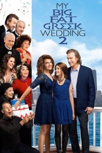 Nonton My Big Fat Greek Wedding 2 (2016) Sub Indo di Lk21 Poster
