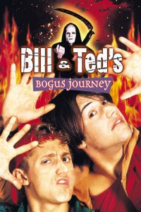 Nonton Bill & Ted's Bogus Journey (1991) Sub Indo di Lk21 Poster