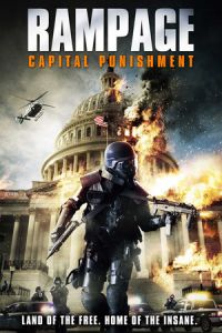 Nonton Capital Punishment (Rampage: Capital Punishment) (2014) Sub Indo di Lk21 Poster