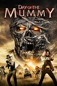Nonton Day of the Mummy (2014) Sub Indo di Lk21 Poster