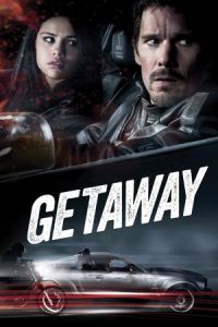 Nonton Getaway (2013) Sub Indo di Lk21 Poster