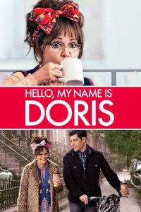 Nonton Hello, My Name Is Doris (2015) Sub Indo di Lk21 Poster