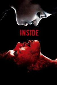 Nonton Inside (A l'interieur) (2007) Sub Indo di Lk21 Poster