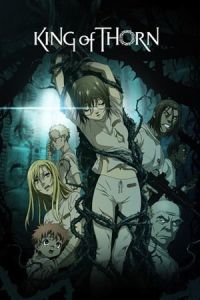 Nonton King of Thorn (Ibara no O) (2009) Sub Indo di Lk21 Poster