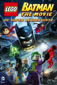 Nonton Lego Batman: The Movie - DC Super Heroes Unite (2013) Sub Indo di Lk21 Poster