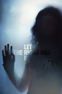 Nonton Let the Right One In (Lat den ratte komma in) (2008) Sub Indo di Lk21 Poster