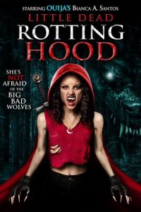 Nonton Little Dead Rotting Hood (2016) Sub Indo di Lk21 Poster