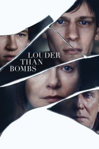 Nonton Louder Than Bombs (2015) Sub Indo di Lk21 Poster