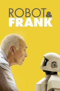 Nonton Robot & Frank (2012) Sub Indo di Lk21 Poster