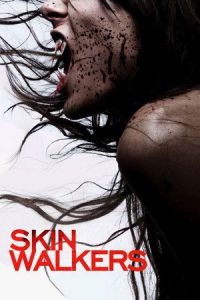 Nonton Skinwalkers (2006) Sub Indo di Lk21 Poster