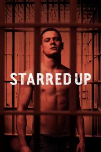 Nonton Starred Up (2013) Sub Indo di Lk21 Poster