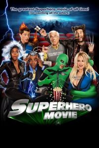 Nonton Superhero Movie (2008) Sub Indo di Lk21 Poster