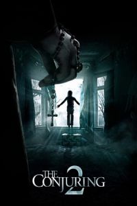 Nonton The Conjuring 2 (2016) Sub Indo di Lk21 Poster