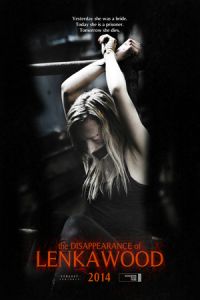 Nonton The Disappearance of Lenka Wood (2014) Sub Indo di Lk21 Poster