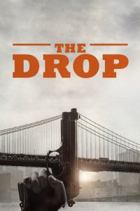 Nonton The Drop (2014) Sub Indo di Lk21 Poster