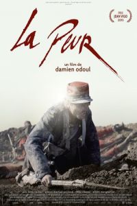 Nonton The Fear (La peur) (2015) Sub Indo di Lk21 Poster