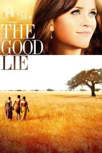 Nonton The Good Lie (2014) Sub Indo di Lk21 Poster