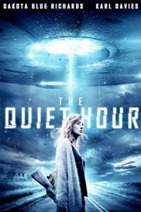 Nonton The Quiet Hour (2014) Sub Indo di Lk21 Poster