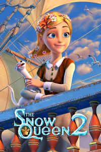 Nonton The Snow Queen 2 (Snezhnaya koroleva 2. Perezamorozka) (2014) Sub Indo di Lk21 Poster