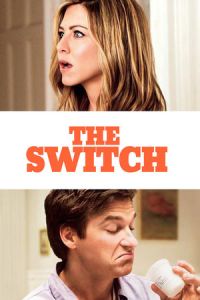 Nonton The Switch (2010) Sub Indo di Lk21 Poster