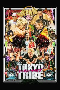 Nonton Tokyo Tribe (2014) Sub Indo di Lk21 Poster