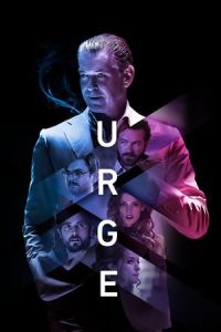 Nonton Urge (2016) Sub Indo di Lk21 Poster