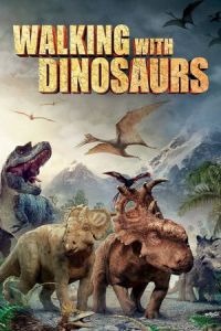 Nonton Walking with Dinosaurs 3D (2013) Sub Indo di Lk21 Poster