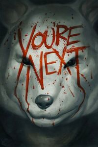 Nonton You're Next (2011) Sub Indo di Lk21 Poster