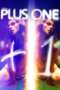 Nonton +1 (2013) Sub Indo di Lk21 Poster
