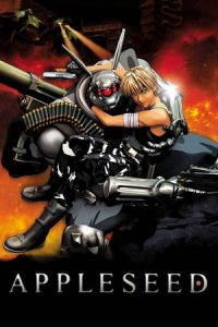 Nonton Appleseed (Appurushido) (2004) Sub Indo di Lk21 Poster