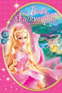 Nonton Barbie: Fairytopia (2005) Sub Indo di Lk21 Poster