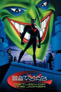 Nonton Batman Beyond: Return of the Joker (2000) Sub Indo di Lk21 Poster