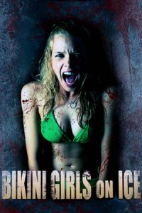 Nonton Bikini Girls on Ice (2009) Sub Indo di Lk21 Poster