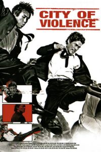 Nonton The City of Violence (Jjakpae) (2006) Sub Indo di Lk21 Poster