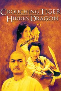 Nonton Crouching Tiger, Hidden Dragon (Wo hu cang long) (2000) Sub Indo di Lk21 Poster