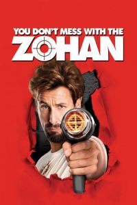 Nonton You Don't Mess with the Zohan (2008) Sub Indo di Lk21 Poster